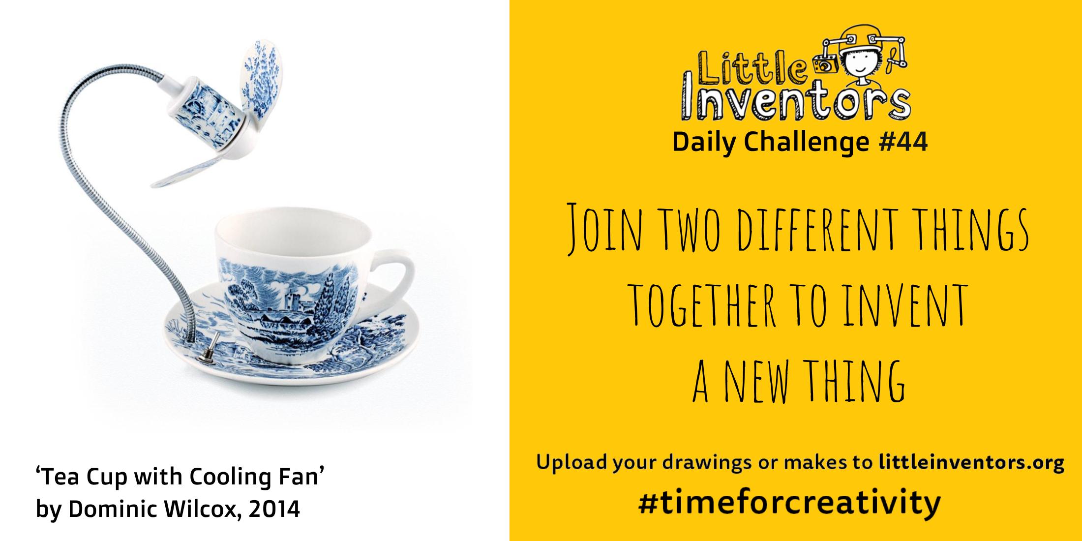 Little Inventors Challenge 44: Join two different things together to invent  a new thing